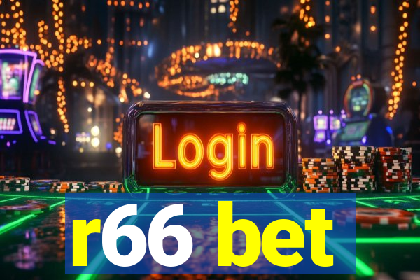 r66 bet